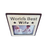 Rama foto 10x15, Worlds Best Wife, 2D23-13